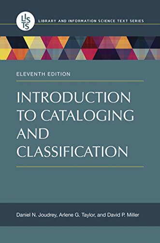Introduction to Cataloging and Classification, 11th Edition (Library and Information Science Text)
