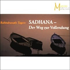 Sadhana. Der Weg zur Vollendung Titelbild