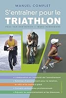 S'entraîner pour le triathlon 2803448602 Book Cover