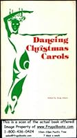 Dancing Christmas Carols 0893900060 Book Cover
