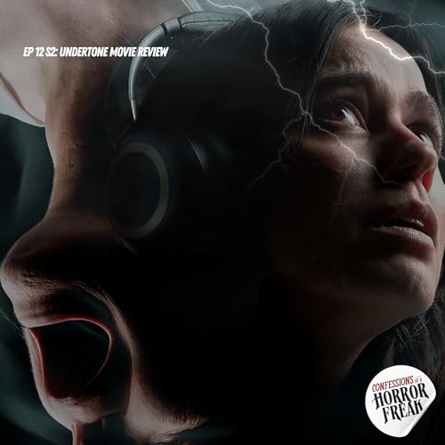 Ep 12 S2: Undertone (2026) Movie Review