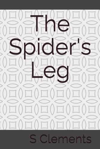 The Spider's Leg