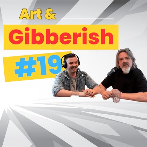 Art & Gibberish #19 | Rion Swinton