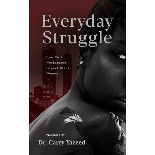 Everyday Struggle (Written by Carey Yazeed) episode artwork