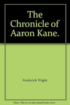 Hardcover The Chronicle of Aaron Kane [Unknown] Book