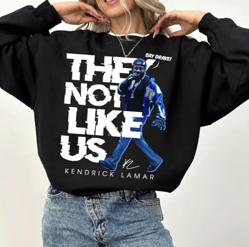 Kendrick Shirt Lamar Say D.R.A.K.E Rapper Graphic Tee GNX New Album Rap Hip Hop T-shirt, Sweatshirt, Hoodie Black4