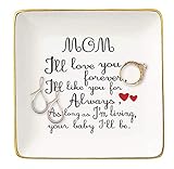 Mother's Day Gift for Mom-Unique Birthday Thanksgiving Christmas Gift for Mother-Mommy Present-Ceramic Jewelry Tray,Trinket Holder,Ring Dish-Surprise Present for Mommy-Mom,I'll Love You Forever