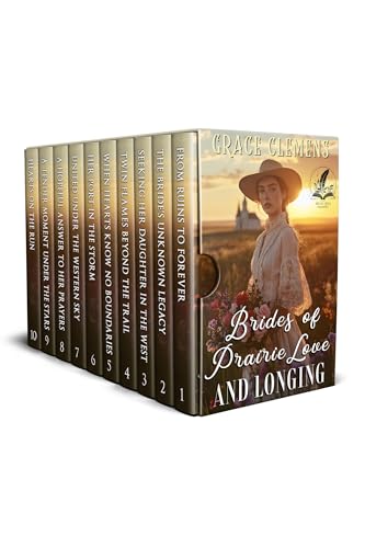 Brides of Prairie Love and Longing: An Inspirational Romance Collection (Rugged Hearts of the West) (English Edition)