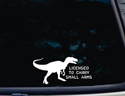 T-Rex Licensed to Carry Small Arms - 8