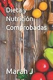 Dieta y Nutrición Comprobadas