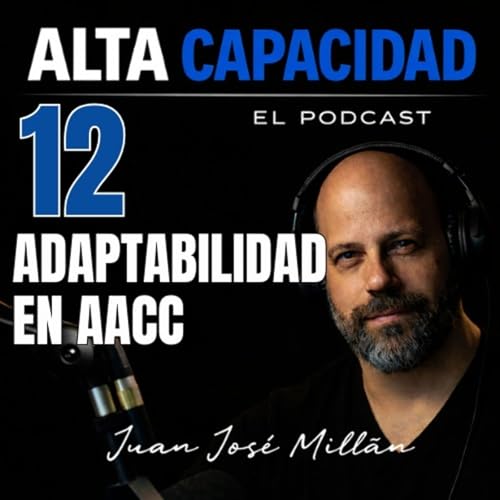 12 - Adaptabilidad en Altas Capacidades