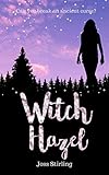  Witch Hazel (Three Sisters Trilogy Book 3) (English Edition)