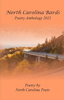 Paperback North Carolina Bards Poetry Anthology 2021 Book