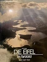 Die Eifel im Farbbild 3929932784 Book Cover