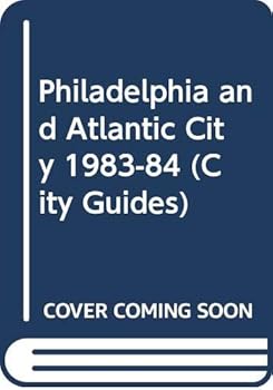 Frommer's Guide to Philadelphia and Atlantic City