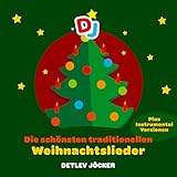 Die schönsten traditionellen Weihnachtslieder