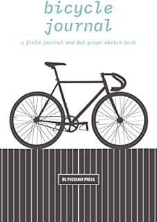 Bicycle Journal: A Field Journal and Dot Graph Sketch Book: Fixie Bike and Mixte Bike Mini Sketchpad and Memo Book
