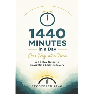 1440 Minutes in a Day: One Day at a Time