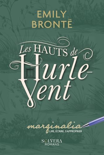  Les Hauts de Hurle-Vent – Édition annotable avec marges larges: Pensé pour la lecture active, la prise de notes et une lecture personnelle