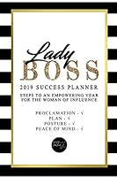 Lady Boss: 2019 Success Planner 1791949517 Book Cover