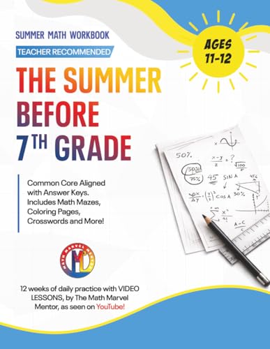 The Summer Before 7th Grade Math Workbook: Fun & Educational