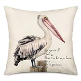 Easternproject Throw Pillow Covers Always be Yourself Unless You Can be Pelican Inspirational Quote Saying Cotton Linen Decorative Throw Pillow Case Cushion Cover for Sofa Couch 16x16 Inch (Pelican)