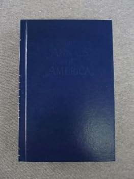 Hardcover The Annals of America Volume 10 1866 - 1883 Reconstruction and Industrialization Book