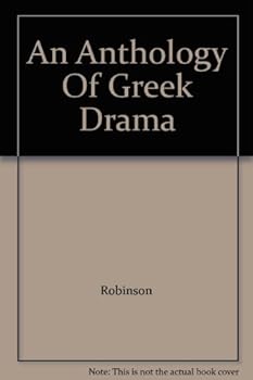 Hardcover An Anthology Of Greek Drama Book