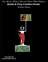 New Mexico Today's Favorite Green Chile Recipes: Quick & Easy Comfort Foods 1492143170 Book Cover