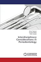 Interdisciplinary Considerations in Periodontology 3659674257 Book Cover