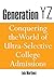 Produktbild Generation Yz: Conquering the World of Ultra-selective College Admissions