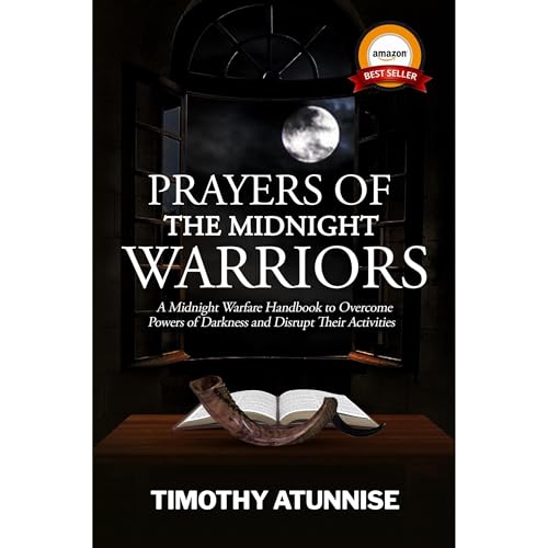 Prayers of the Midnight Warriors by Timothy Atunnise episode artwork