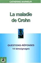 Download La maladie de Crohn : Questions-Réponses 14 témoignages Fiche pratique PDF