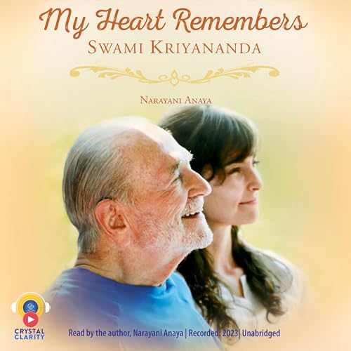 My Heart Remembers Swami Kriyananda -- Narayani Anaya episode artwork