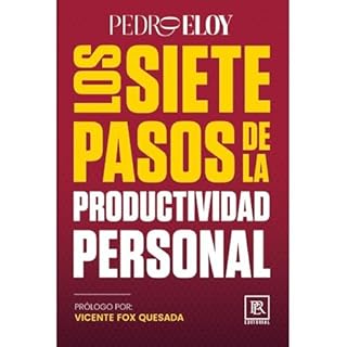 LOS SIETE PASOS DE LA PRODUCTIVIDAD PERSONAL Audiolibro Por Pedro Eloy Rodr&iacute;guez arte de portada