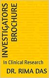 Investigators brochure: In Clinical Research (English Edition)