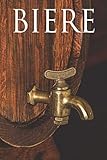  BIERE: Carnet de degustation – Pour tous les amateurs de bieres – Blondes, ambres, rousses - Brasseur & Brasserie – Malt et houblon