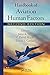 Handbook of Aviation Human Factors, Second Edition (Human Factors in Transportation (Hardcover))