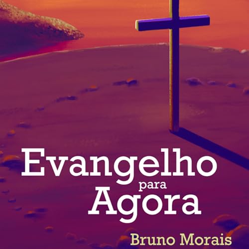 Couverture de Evangelho para Agora