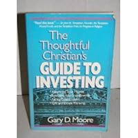 The thoughtful Christian's guide to investing 0310531314 Book Cover
