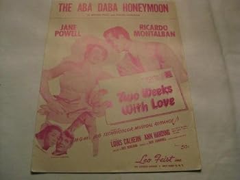 Paperback THE ABA DABA HONEYMOON JANE POWELL 1942 SHEET MUSIC FOLDER 461 SHEET MUSIC Book