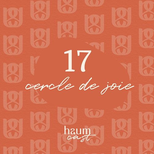 17. Cercle de joie - Yoga sans écran