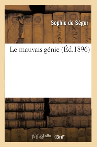 Le Mauvais Génie (Litterature) (French Edition)