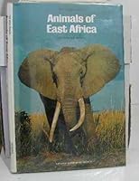 Animals of east africa B00CBVEX7M Book Cover