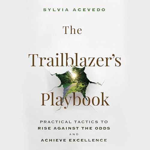 Sylvia Acevedo - The Trailblazer's Playbook episode artwork