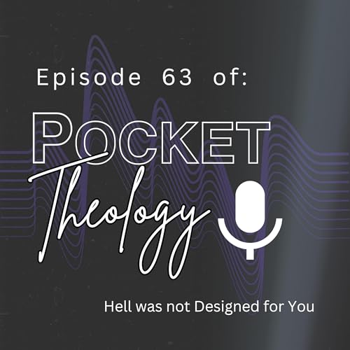 Episode 63 &ndash; Hell was not Designed for You
