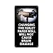 Past Time Signs PTS498 Changing The Toilet Roll Metal Sign