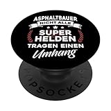 Asphaltbauer Straßenbauer Straßenbau Meister Polier Held Fun PopSockets mit austauschbarem PopGrip