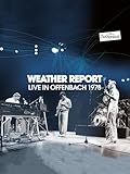 offenbach dj  Weather Report - Rockpalast, Offenbach 1978