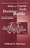 Anza and Cuerno Verde: Decisive Battle 0962897493 Book Cover